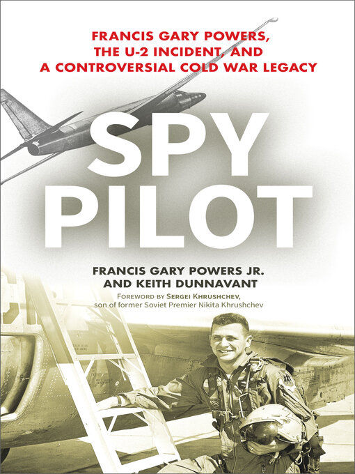 Title details for Spy Pilot by Francis Gary Powers - Available